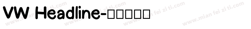 VW Headline字体转换
